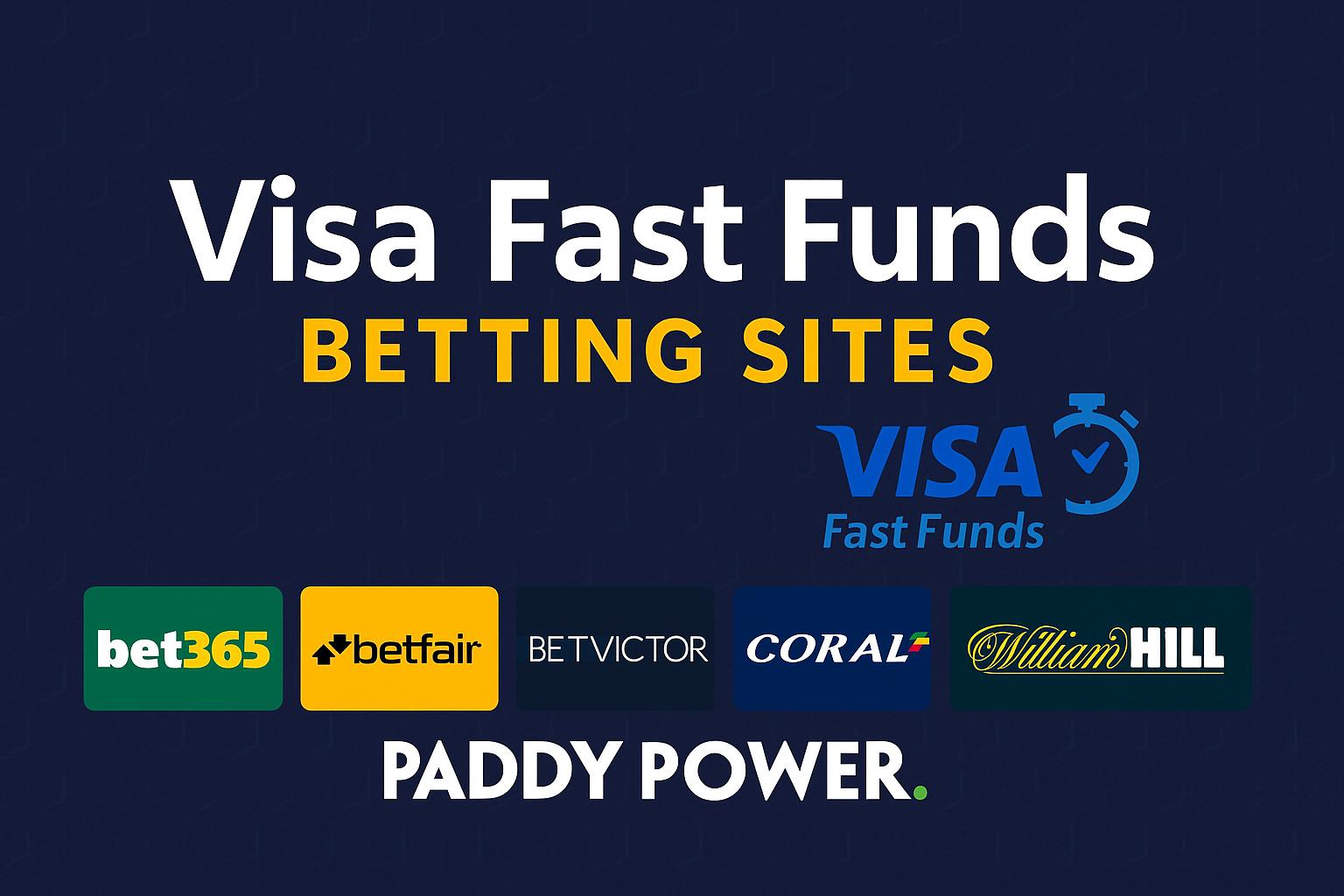 Visa Fast Funds Betting Sites with Visa Direct Payouts